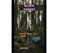 BLACK FOREST HIKING GUIDE 2026: Feldberg Slopes, Triberg Waterfalls & Scenic Winter Paths