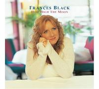 Black, Frances - How High The Moon