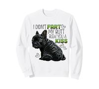 Black Frenchie Puppy Kiss Fart - Funny French Bulldog Sweatshirt