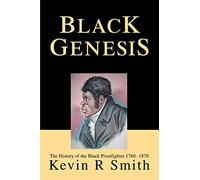 Black Genesis: The History of the Black Prizefighter 1760?1870