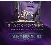 Black Geyser: Couriers of Darkness - Tales of the Moon Cult DLC PC Steam CD Key