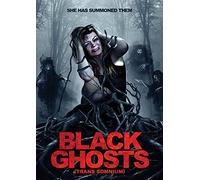 Black Ghosts [DVD] [2017]