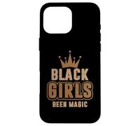 Black Girl Been Magic African Queen Afro Love Melanin Pride Case for iPhone 16 Pro Max