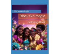 Black Girl Magic Coloring Book