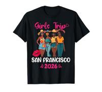 Black Girls Trip San Francisco 2026 Vacation Matching T-Shirt