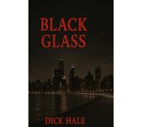 Black Glass: A Jack Doe Mystery (Jack Doe Mystery Series)