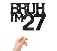 Black Glitter Bruh I'm 27 Cake Topper, It's My Birthday Bro, Cheers to 27 Years, Happy 27th Birthday Cake Decoration Party Decoration Sign, 5.9x4.7 Inch (27)