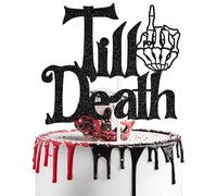 Black Glitter Till Death Cake Topper, Till Death My Love/Till Death Do Us Part, Halloween Themed Wedding Anniversary Party Decorations