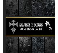 Black Gothic Scrapbook Paper : 20 Double Sided Sheets 8.5 x 8.5 for Scrapbooking, Mixed Media Art, Junk Journals, Crafting projects, Origami, and More