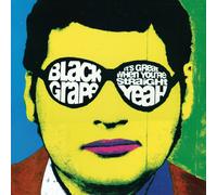 Black Grape - It'S Great When You'Re Straight...Yeah (Ltd. Edt.) [VINYL]