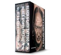 Black & Grey Tattoo - 3 Volume Set: From Street Art to Fine Art