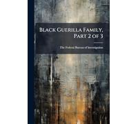 Black Guerilla Family, Part 2 of 3
