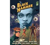 Black Hammer Library Edition Volume 3 (Black Hammer Library Edition, 3)