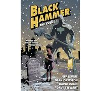 Black Hammer Vol. 2: The Event