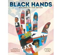 Black Hands : Builders of Our Nation