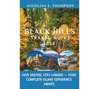 Black Hills Travel Guide 2026:: Exploring the Sacred Beauty of South Dakota