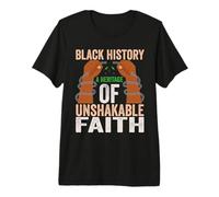 Black History A Heritage of Unshakable Faith Juneteenth Tee Premium T-Shirt