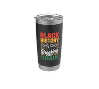 Black History Breaking Every Chain, Afro African Heritage Stainless Steel Insulated Tumbler