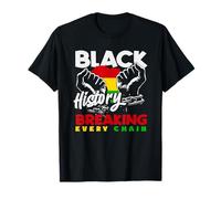 Black History Breaking Every Chain T-Shirt