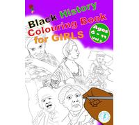 Black History Colouring Book for Girls Aged 6 - 11 Vol 2