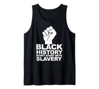 Black History Didn't Start with Slavery Tank Top