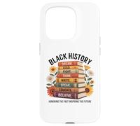 Black History Dream Lead Fight Think Write Speak Educate Case for iPhone 15 Pro
