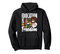 Black History Education Is Freedom Pullover Hoodie