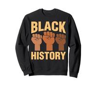 Black History Fist Up Melanin Drip Afro Pride Equal Freedom Sweatshirt