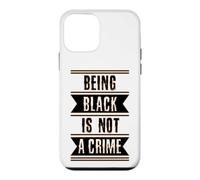 Black History Gift Being Black is Not a Crime End Racism Case for iPhone 12 mini