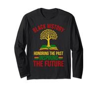 Black History Honoring The Past Inspiring Future African Long Sleeve T-Shirt