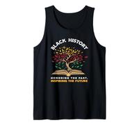 Black History Honoring The Past Tank Top
