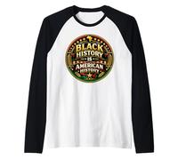 Black History is American History Patriotic African Roots Raglan Baseball Tee