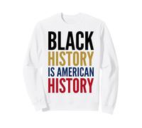 Black History is American History Retro Groovy Melanin Women Sweatshirt