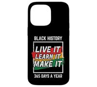 Black History Live Learn Make It African American Men Women Case for iPhone 14 Pro Max