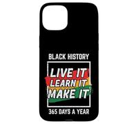 Black History Live Learn Make It African American Men Women Case for iPhone 15 Plus