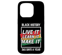 Black History Live Learn Make It African American Men Women Case for iPhone 15 Pro