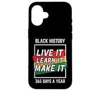 Black History Live Learn Make It African American Men Women Case for iPhone 16