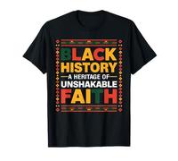 Black History Month A Heritage of Unshakable Faith T-Shirt