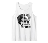 Black History Month Honoring The Past Inspiring The Future Tank Top
