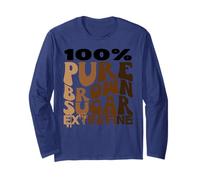 Black History Month Melanin 100 Pure Brown Sugar Extra Fine Long Sleeve T-Shirt