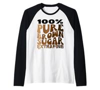 Black History Month Melanin 100 Pure Brown Sugar Extra Fine Raglan Baseball Tee