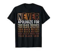 Black History Month Never Apologize African Black History T-Shirt