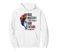 BLACK HISTORY MONTH Our History Is Our Strength Pullover Hoodie