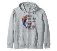 BLACK HISTORY MONTH Our History Is Our Strength Zip Hoodie