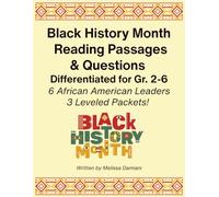 Black History Month Reading Comprehension Passages and Questions (Grades 2-6): Differentiated Reading Comprehension Passages | Black History Month ... Multiple Choice & Short Answer Questions