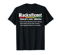 Black History Pride African Blacknificent Melanin Definition T-Shirt