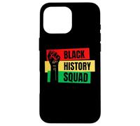 Black History Squad African American History Melanin Crew Case for iPhone 16 Pro Max