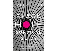 Black Hole Survival Guide