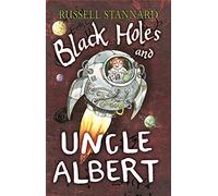 Black Holes and Uncle Albert