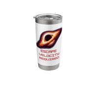 Black Holes Escape Velocity T-Shirt Fun Space Physics Stainless Steel Insulated Tumbler